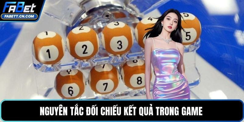 Xổ Số Bingo – Phân Tích Sức Hút Và Cách Chơi Dễ Hiểu Nhất Nguyên tắc đối chiếu kết quả trong game
