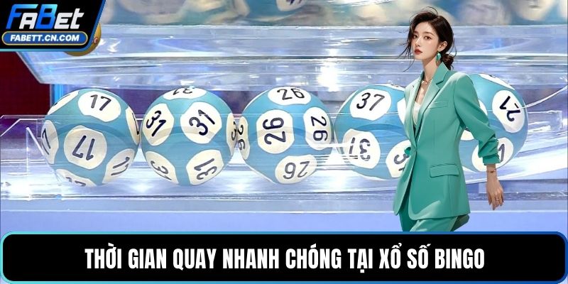 Xổ Số Bingo – Phân Tích Sức Hút Và Cách Chơi Dễ Hiểu Nhất Thời gian quay nhanh chóng tại xổ số Bingo