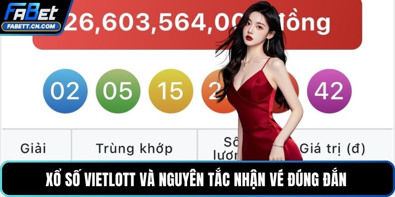 Xổ Số Vietlott – Tìm Hiểu Luật Soi Cầu Và Lưu Ý Quan Trọng Xổ số Vietlott và nguyên tắc nhận vé đúng đắn